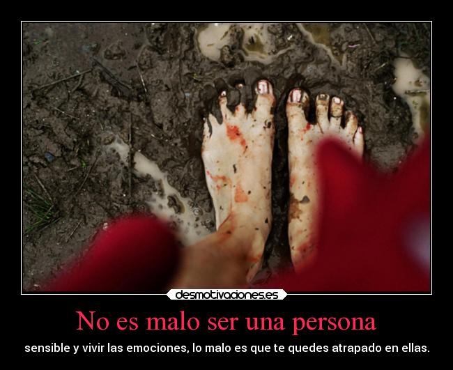 No es malo ser una persona - 