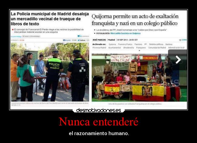 Nunca entenderé - el razonamiento humano.