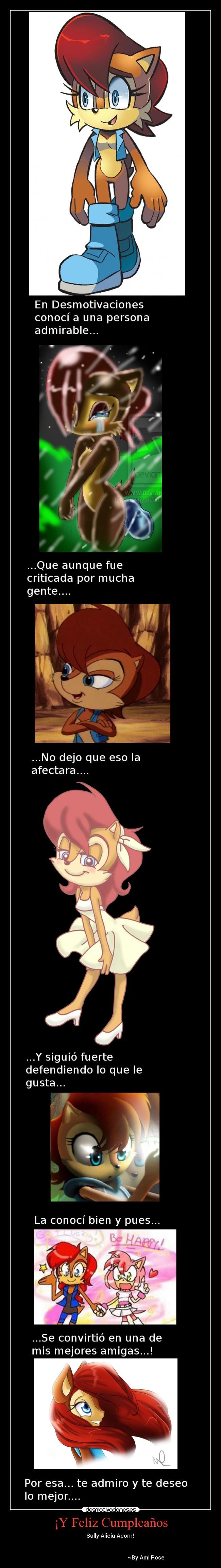 ¡Y Feliz Cumpleaños - Sally Alicia Acorn!
~By Ami Rose