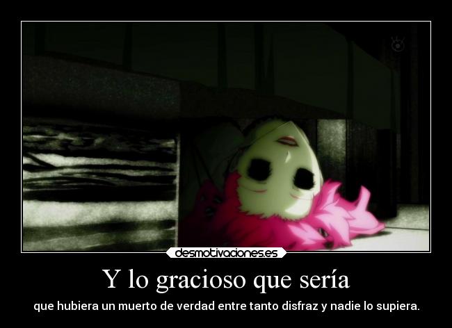 Y lo gracioso que sería - 