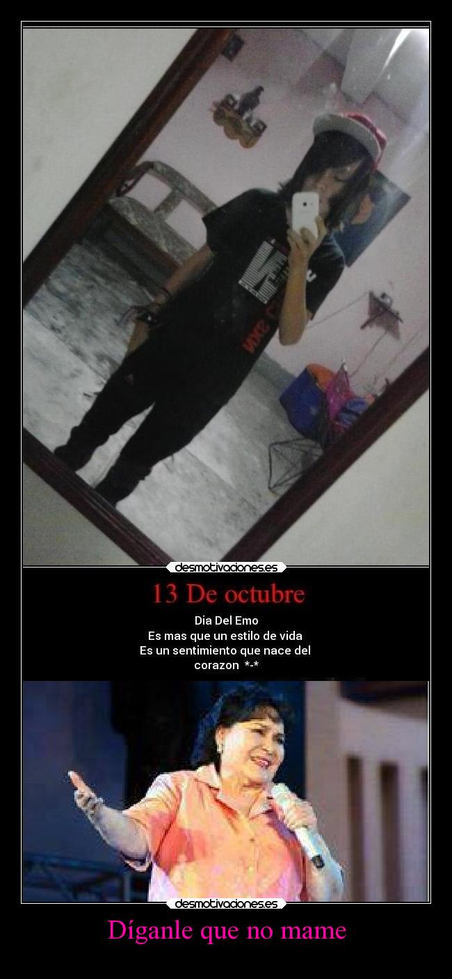 Díganle que no mame -