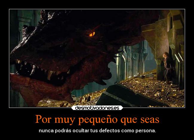 carteles fallos defectos persona cine hobbit bilbo bolson dragon smaug desmotivaciones