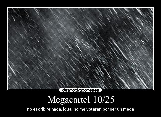 Megacartel 10/25 - 