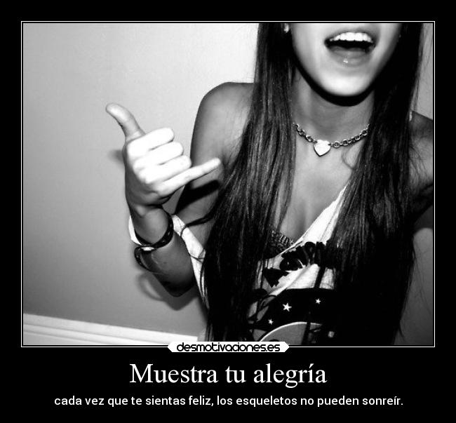 Muestra tu alegría -
