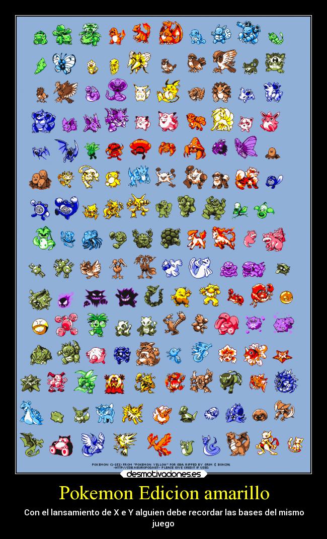 Pokemon Edicion amarillo - Con el lansamiento de X e Y alguien debe recordar las bases del mismo
juego