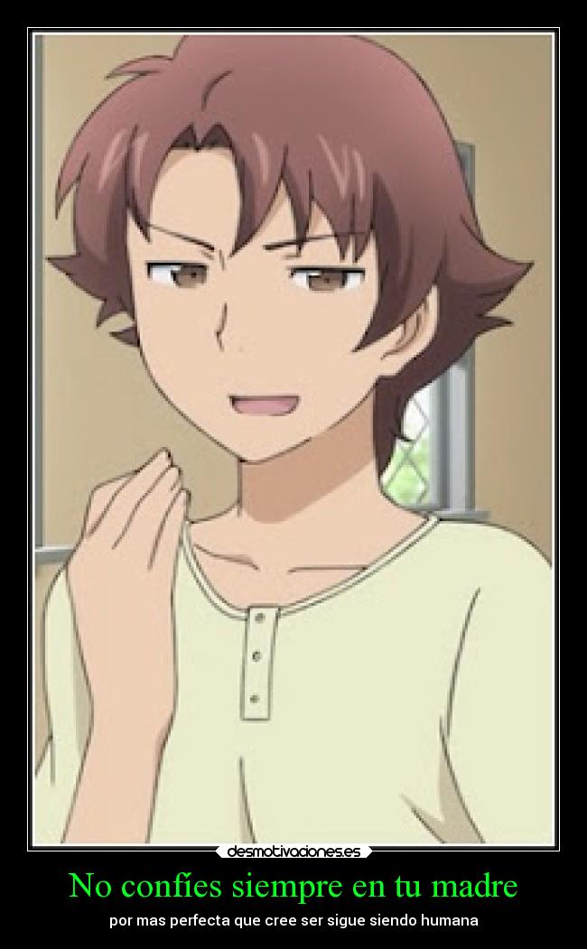 carteles madre familia desmotivaciones desmotivaciones