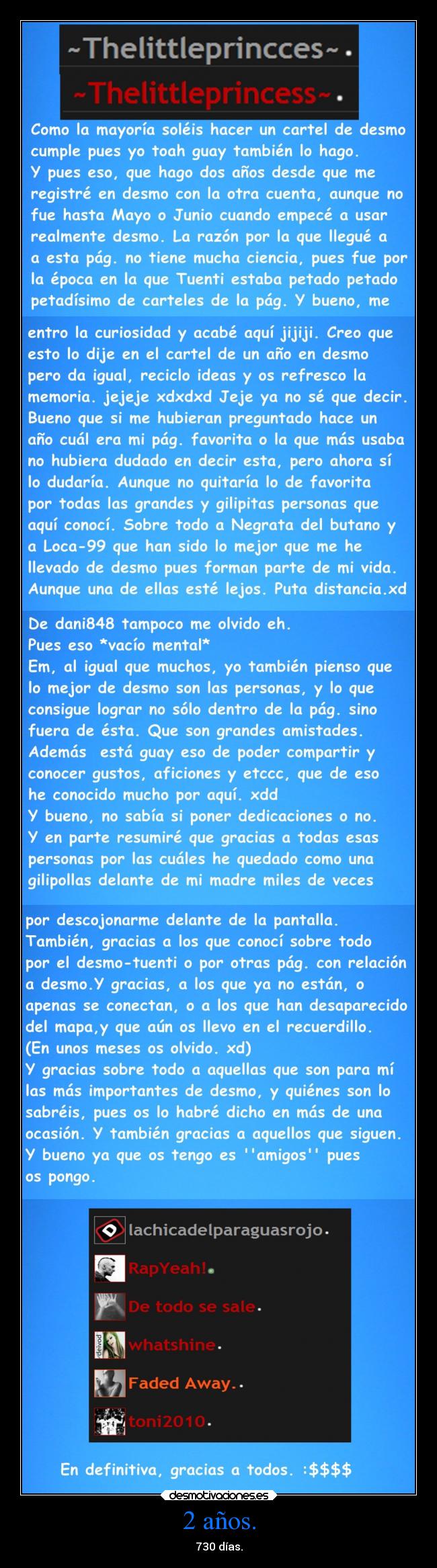 2 años. - 730 días.