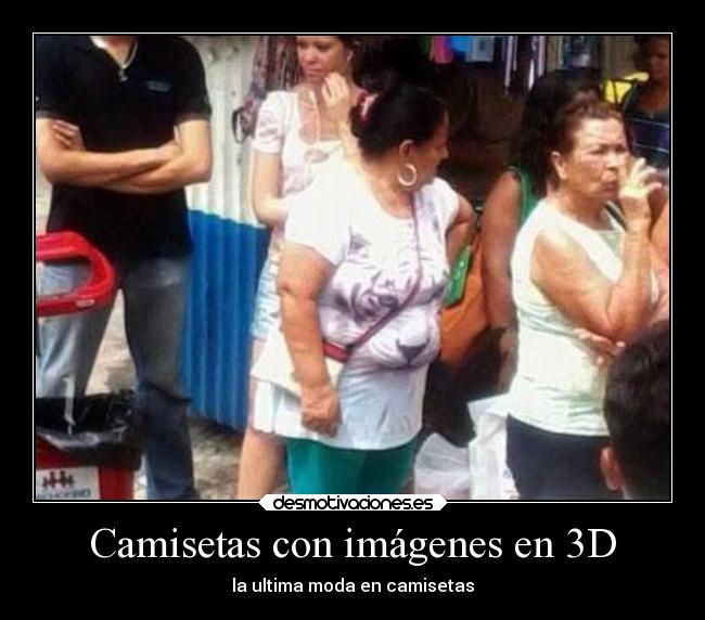 Camisetas con imágenes en 3D - 