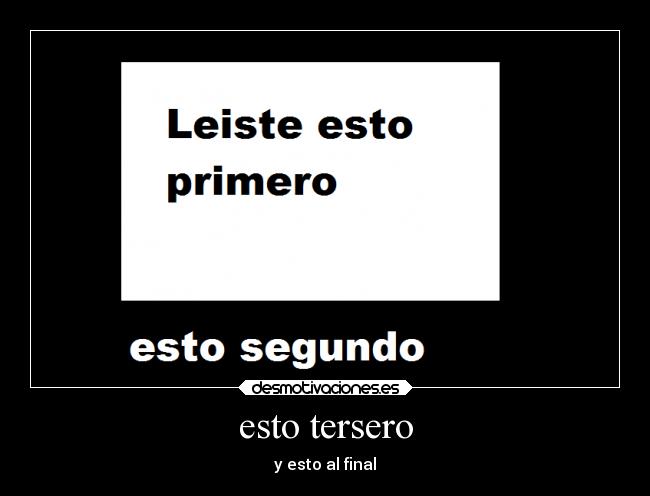 esto tersero - y esto al final