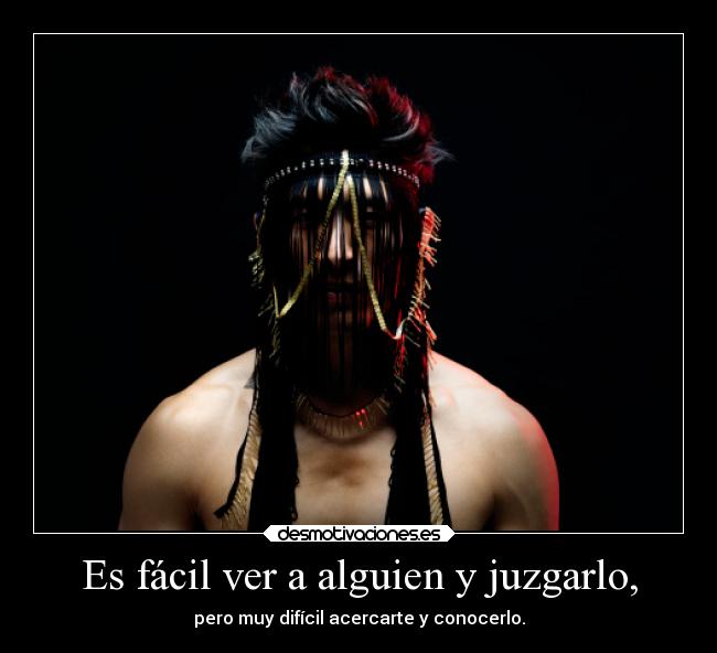 carteles juzges antes conocer sabes que pierdes desmotivaciones