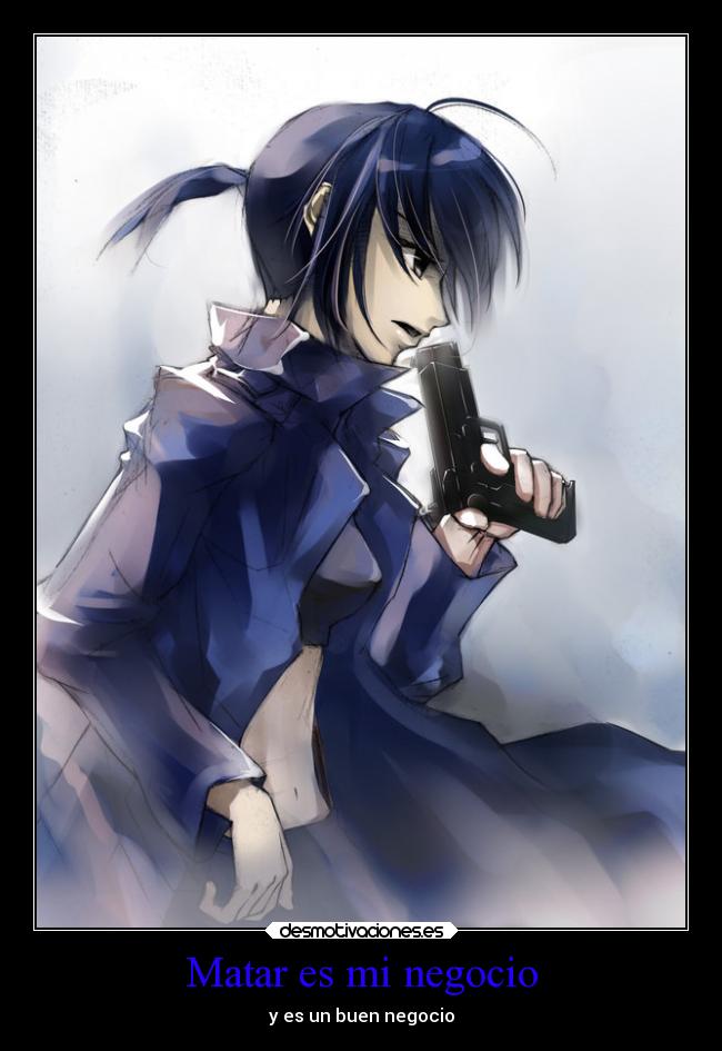 Matar es mi negocio - y es un buen negocio