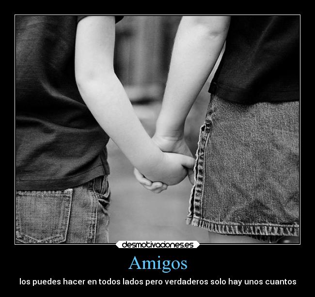 carteles amigos amistad desmotivaciones