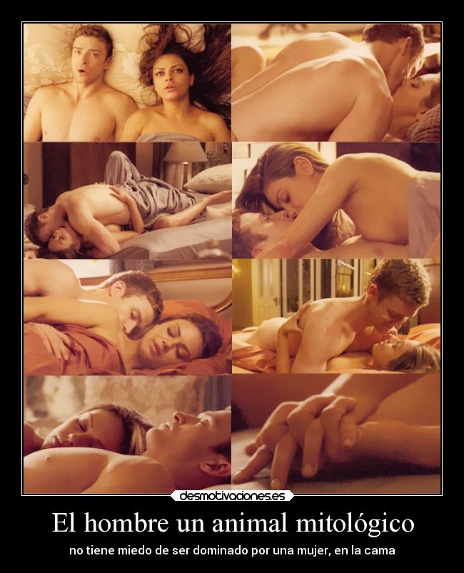 El hombre un animal mitológico - no tiene miedo de ser dominado por una mujer, en la cama
