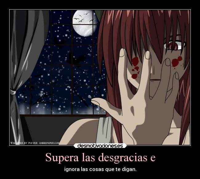 Supera las desgracias e -