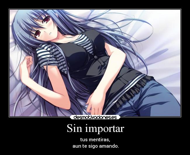Sin importar -