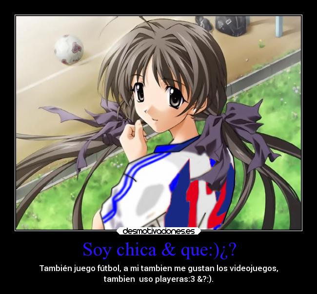 Soy chica & que:)¿? - 