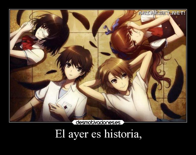 El ayer es historia, - 