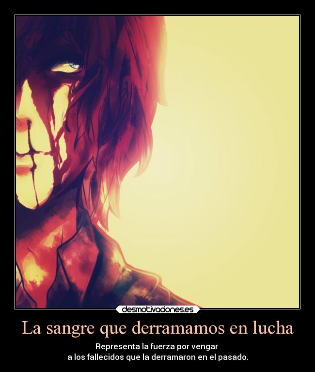 La sangre que derramamos en lucha -