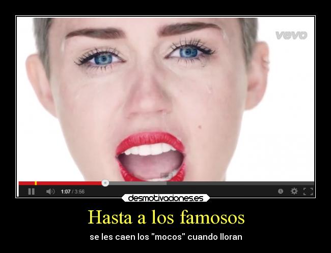 Hasta a los famosos - se les caen los mocos cuando lloran