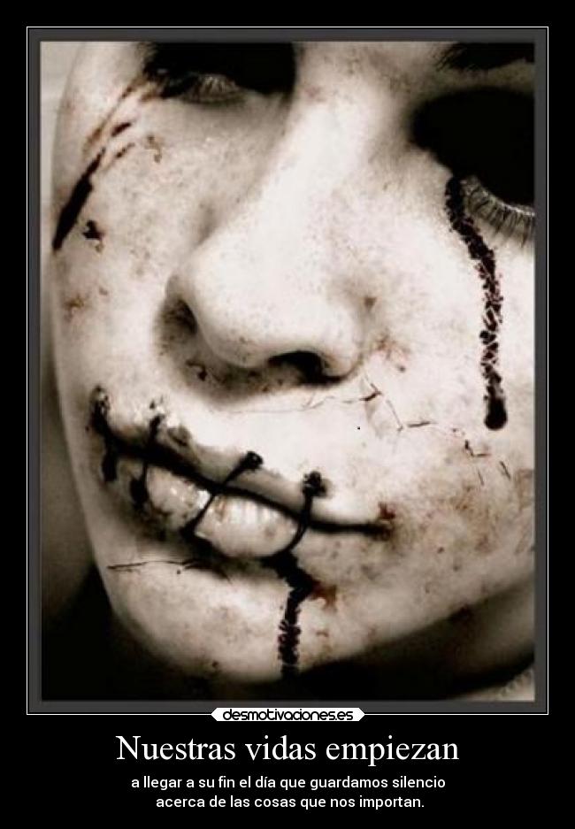 Nuestras vidas empiezan - a llegar a su fin el día que guardamos silencio
 acerca de las cosas que nos importan.