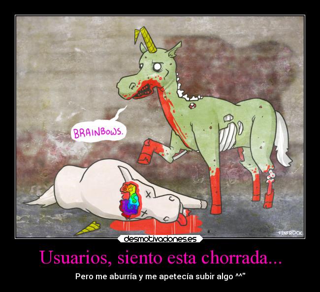 Usuarios, siento esta chorrada... - Pero me aburría y me apetecía subir algo ^^