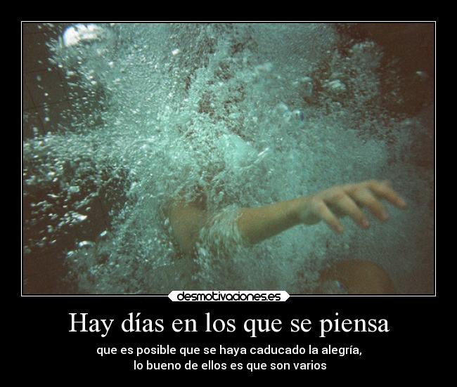 Hay días en los que se piensa -