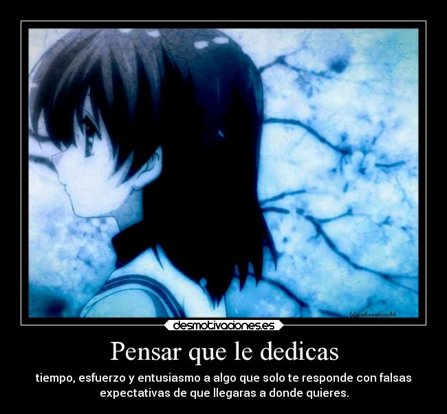 Pensar que le dedicas - 