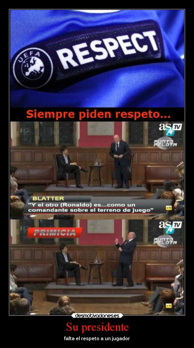carteles deportes futbol respeto joseph blatter presidente uefa hace burla cristiano ronaldo desmotivaciones