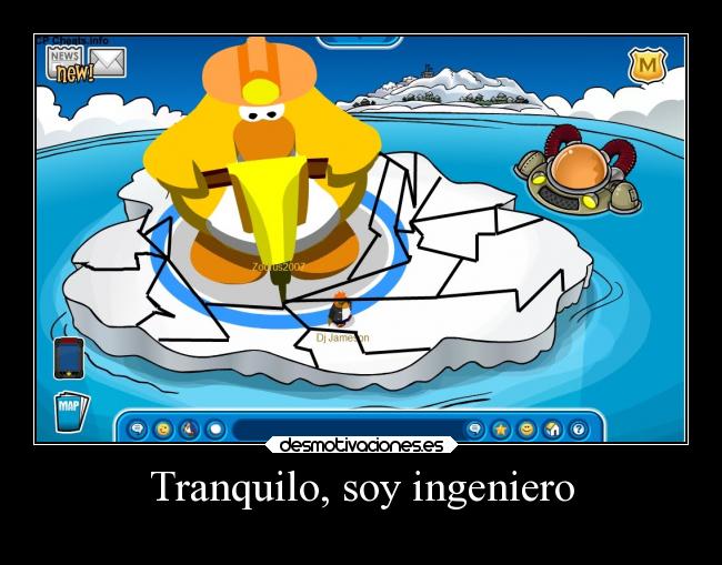 carteles humor ingeniero destrozador club penguin lol desmotivaciones