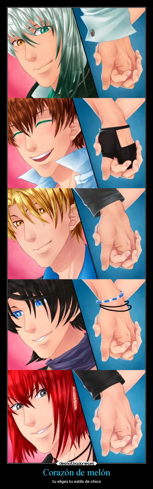Corazón de melón - tu eliges tu estilo de chico