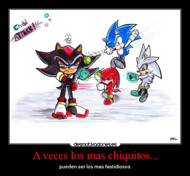 A veces los mas chiquitos... -