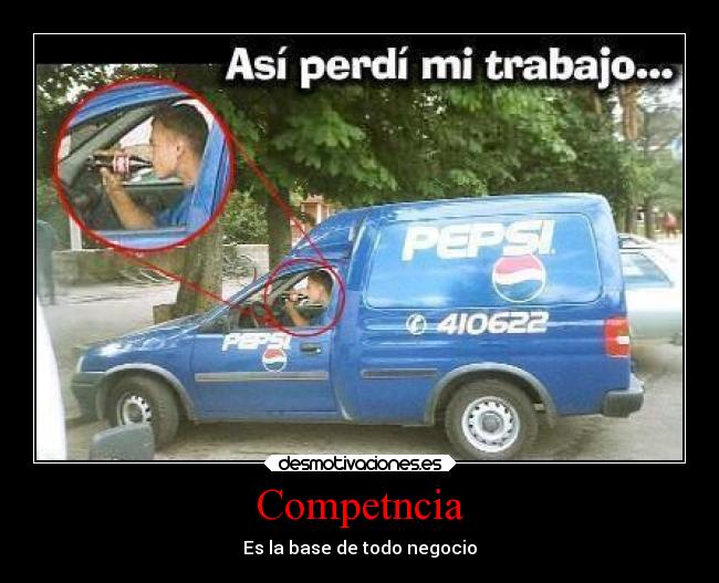 carteles humor pepsi coca cola beber competencia negocio desmotivaciones