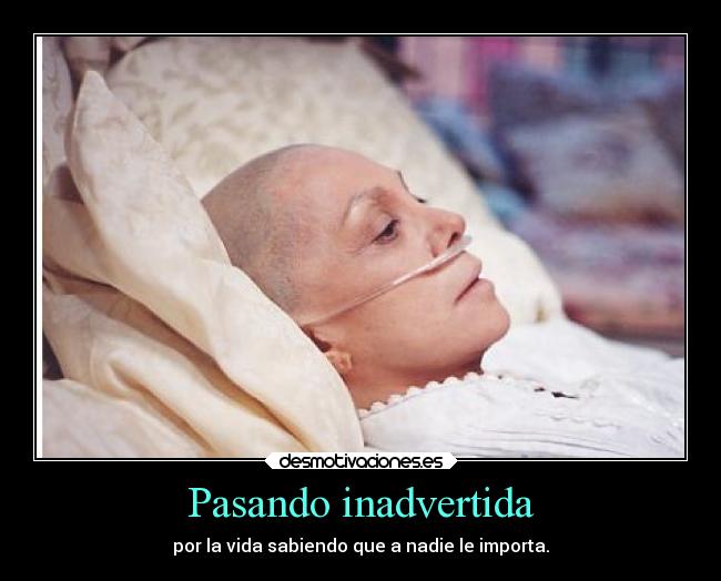 Pasando inadvertida -