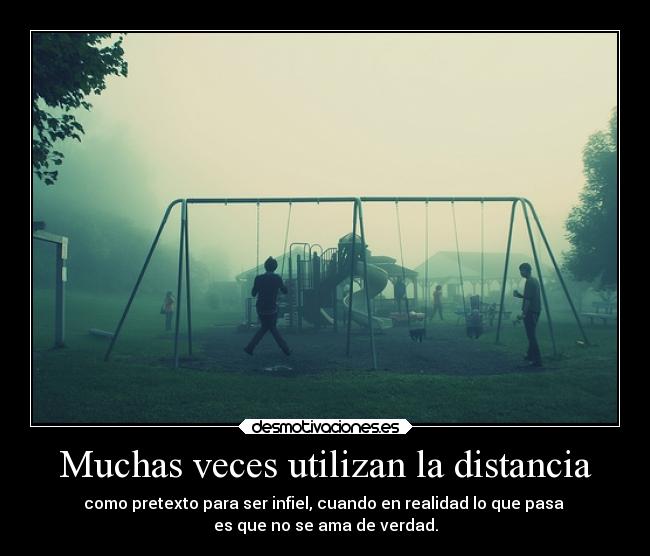 Muchas veces utilizan la distancia -