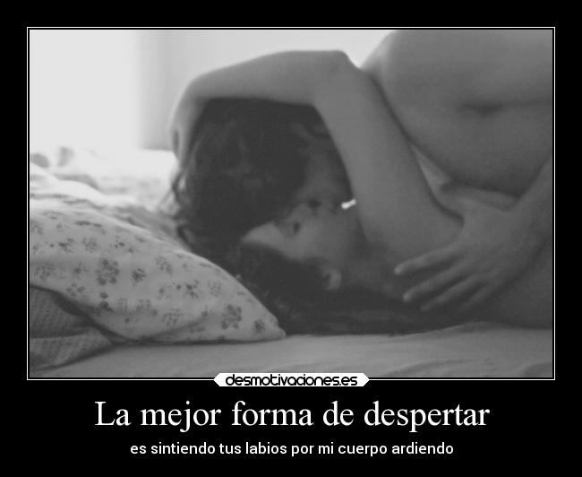 La mejor forma de despertar - 