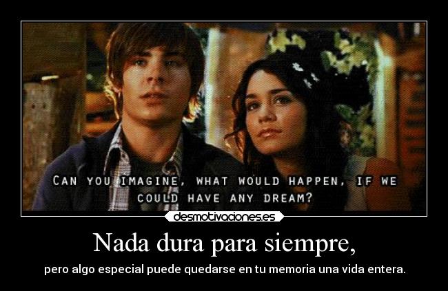 Nada dura para siempre, - 