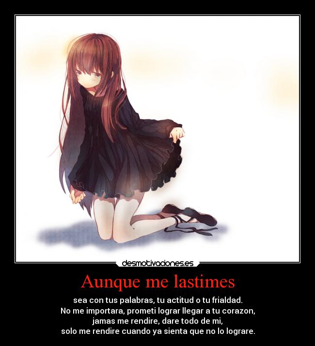 Aunque me lastimes - 