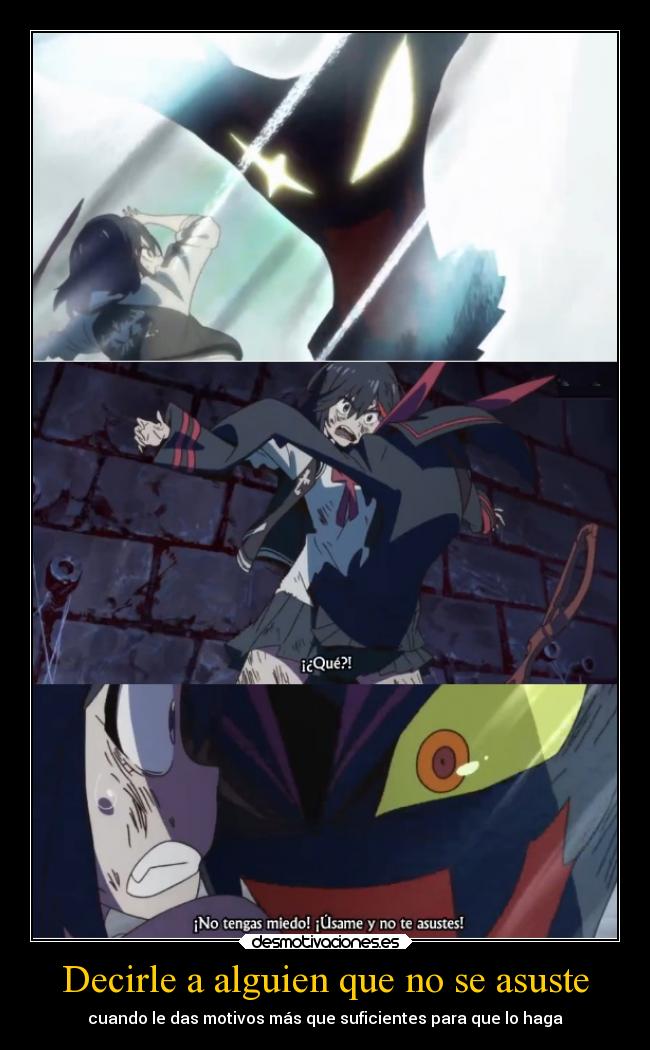 carteles anime shinigamisempai shinigamixlll colwuwboaonwtoiopwaoion kill kill killlakill ryuuko matoi desmotivaciones