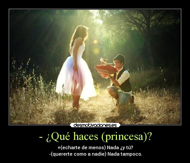 - ¿Qué haces (princesa)? - 