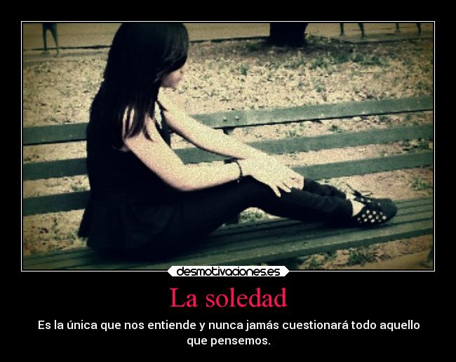 La soledad -
