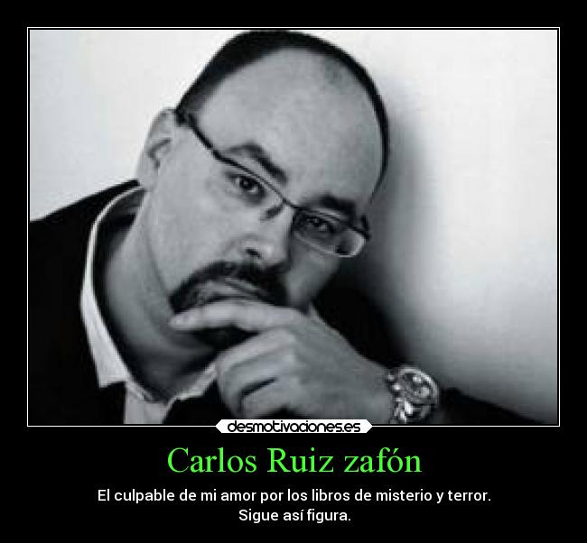 Carlos Ruiz zafón - 