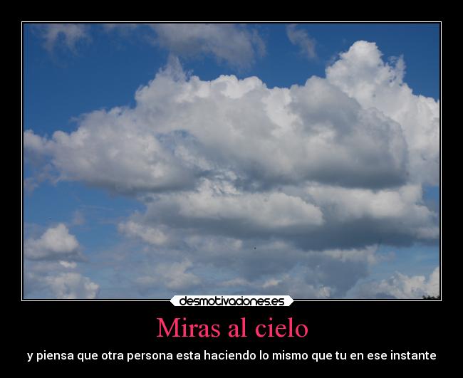 Miras al cielo - 