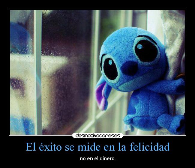 El éxito se mide en la felicidad - 