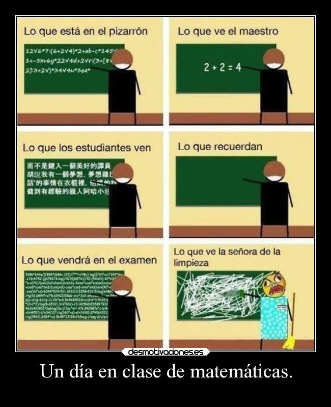 Un día en clase de matemáticas. -
