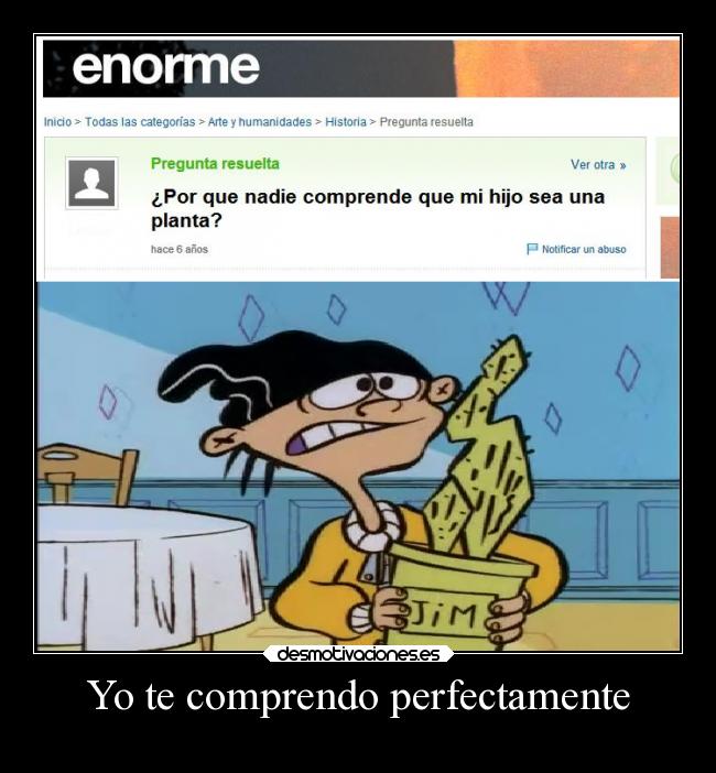 Yo te comprendo perfectamente - 