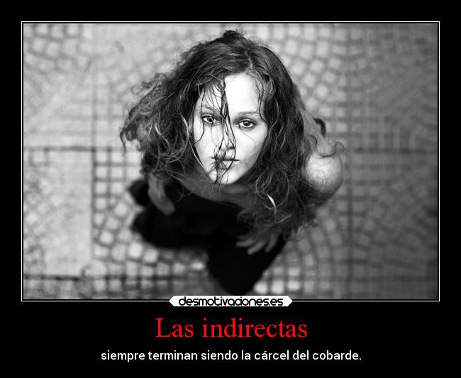Las indirectas -