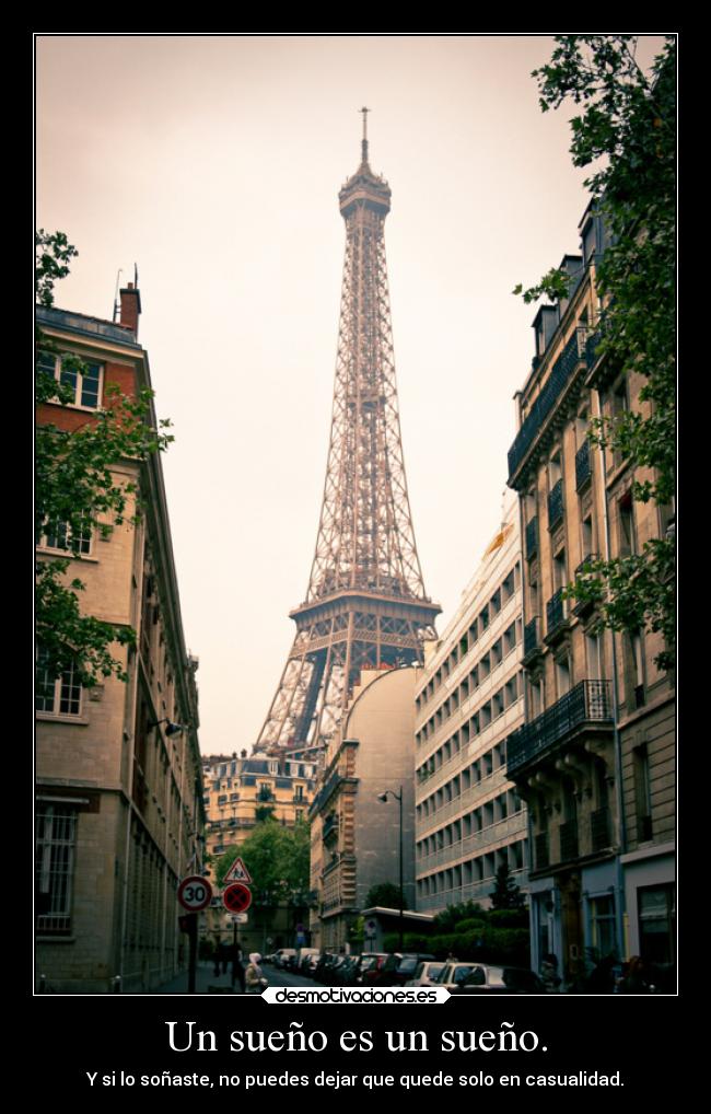 Un sueño es un sueño. -