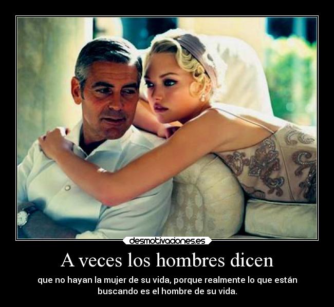 A veces los hombres dicen - 