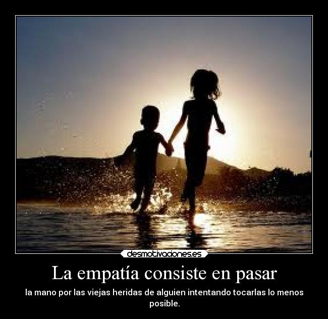 carteles cryxx empatizar con alguien sentir sus propios sentimientos desmotivaciones