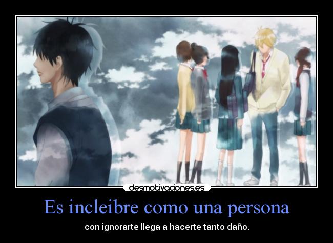 carteles ignorarte llega hacerte dano incleibre persona tanto anime manga otaku cosplay manga desmotivaciones